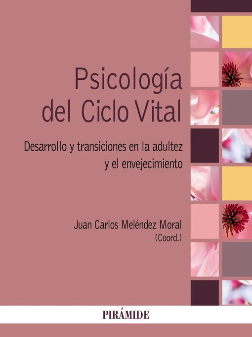 Title details for Psicología del Ciclo Vital by Juan Carlos Meléndez Moral - Available